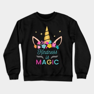 Kindness is Magic Crewneck Sweatshirt